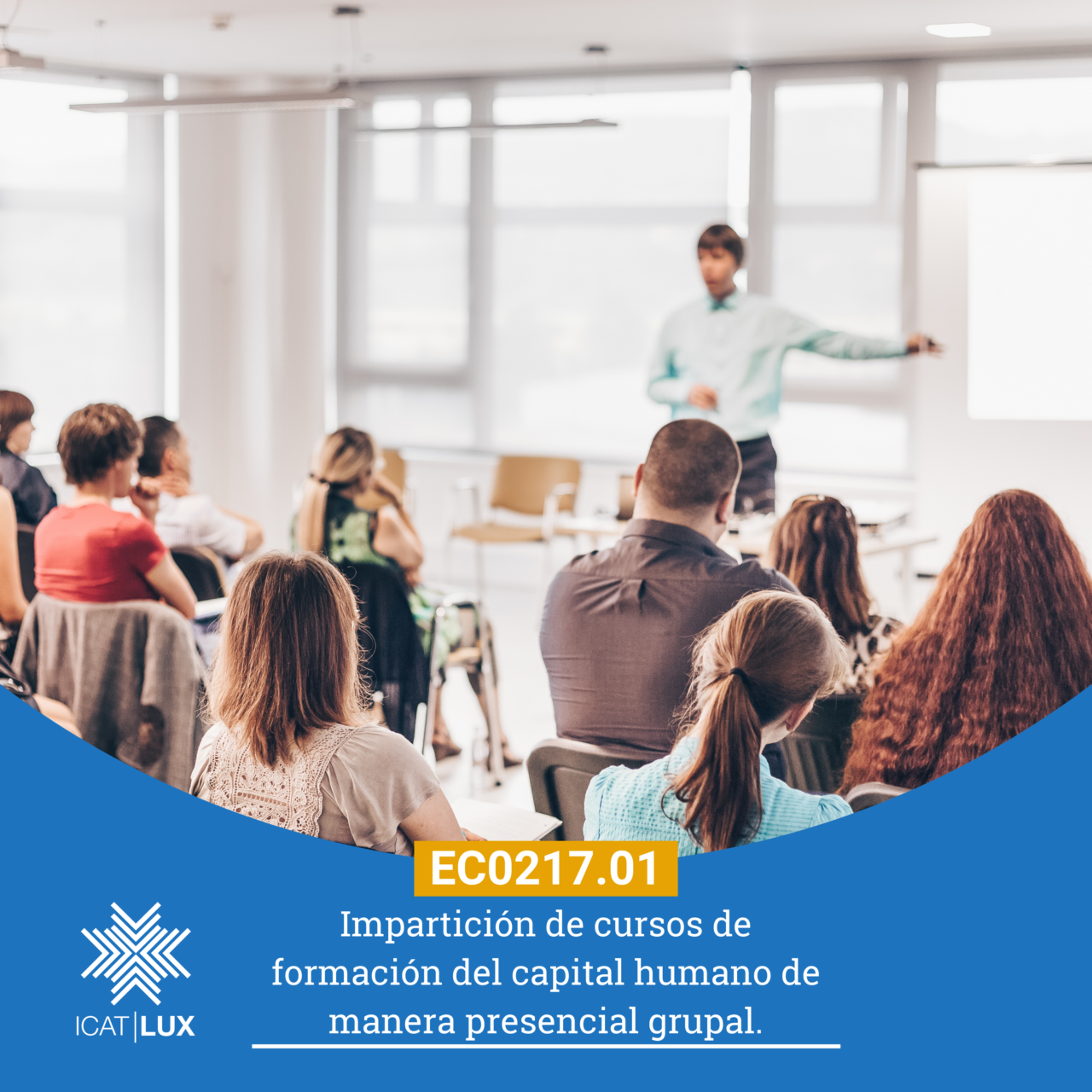 01. EC0217.01 – Impartición de cursos de formación del capital humano